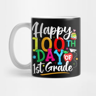 Happy 100Th Day Of First Grade 100 Days Of School Teacher Mug